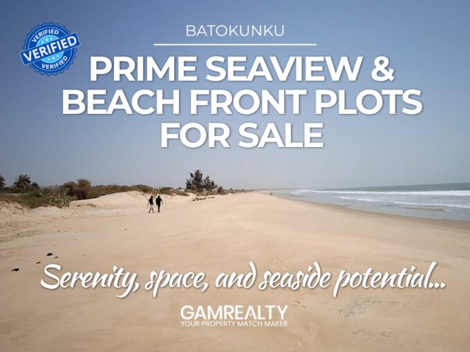 Gamrealty Sea View & Beachfront Plots for sale in Batokunku The Gambia
